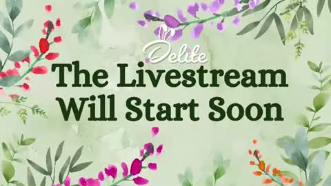 DeLite  Next stream on Wednesday or Thurdsay  online show from June 9, 7:20 am