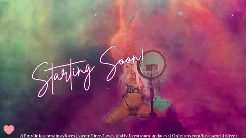 jinxy loves online show from April 26, 1:14 am