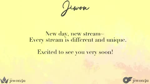 J i w o n   online show from May 25, 8:26 pm