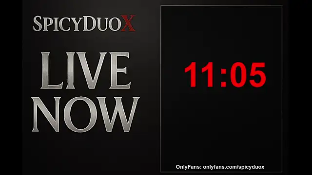 SpicyDuoX online show from October 24, 1:46 am